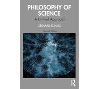 Philosophy of Science: A Unified Approach