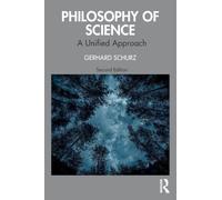 Philosophy of Science: A Unified Approach