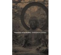 Philosophy of the Buddha: An Introduction