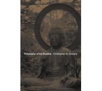 Philosophy of the Buddha: An Introduction