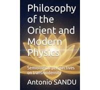 Philosophy of the Orient and Modern Physics: Semiological perspectives on transmodernity