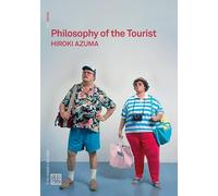 Philosophy of the Tourist
