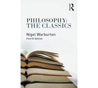 Nigel Warburton Philosophy: The Classics (Tascabile)