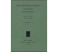 Philoxeni Citherii. Testimonia et fragmenta