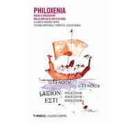 Philoxenia. Viaggi e viaggiatori nella Grecia di oggi