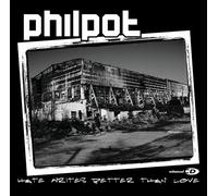 Philpot - Hate Writes Better Than Love