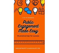 Philpott C Public Engagement Made Easy (Copertina rigida)