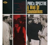 Phil's Spectre: A Wall of Soundalikes by Various Artists (2003-11-04)
