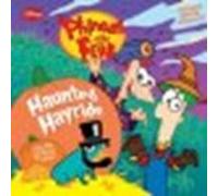 Phineas and Ferb #3: Haunted Hayride by Peterson, Scott [Disney Press, 2010] Paperback [Paperback]
