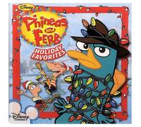 Phineas & Ferb - Phineas & Ferb Holiday Favorites