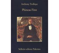 Libri Anthony Trollope - Phineas Finn
