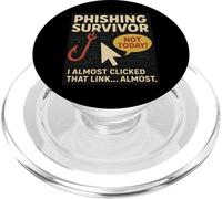 Phishing Survivor Tee Divertente Cyber Security Awareness Gee PopSockets PopGrip per MagSafe