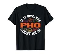 Pho Funny Noodle Zuppa Umorismo Vietnamita Cibo Foodie Detti Maglietta