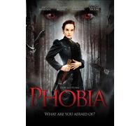 Phobia