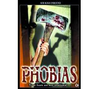 Phobias (DVD) Jon Fish Katharine Leis Nick Colameo Courtney Chitty Bob Glazier