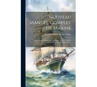 Phocion-Aristide-Paulin Verdi Nouveau Manuel Complet De Mari (Copertina rigida)