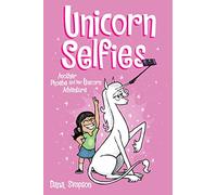 Dana Simpson Unicorn Selfies (Tascabile) Phoebe and Her Unicorn