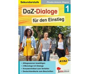 Phoebe Antonia W DaZ-Dialoge für den Einstieg: Band 1: A1/A2-Sprachn (Tascabile)