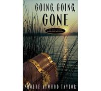 Going, Going, Gone: An Asey Mayo Cape Cod Mystery by Taylor, Phoebe Atwood