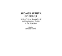 Phoebe Farris Women Artists of Color (Copertina rigida)