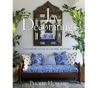 Phoebe Howard The Joy of Decorating (Copertina rigida)