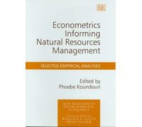 Phoebe Koundour Econometrics Informing Natural Resources Mana (Copertina rigida)