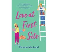 Phoebe MacLeod Love at First Site (Tascabile)