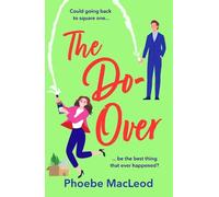 Phoebe MacLeod The Do-Over (Copertina rigida)