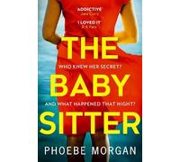 Phoebe Morgan The Babysitter (Tascabile)