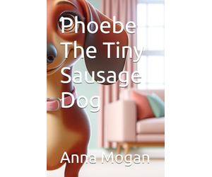 Phoebe The Tiny Sausage Dog