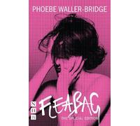 Phoebe Waller-Bridge Fleabag: The Special Edition (Tascabile) NHB Modern Plays