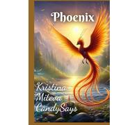 Phoenix: A life-changing journey through a mythical realm and an acclaimed bestseller since 2014