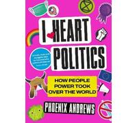 Phoenix Andrews I Heart Politics (Tascabile)