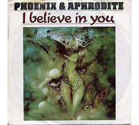 Phoenix & Aphrodite - I believe in you (6:18min., 1986, by Drafi Deutscher)