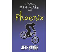 Phoenix (Five Ancestors, Out of the Ashes #1)
