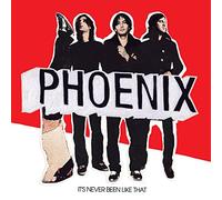 Phoenix It's Never Been Like That (Vinyl LP) 12" Album