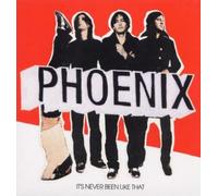 Phoenix It's Never Been Like That (Vinyl LP) 12" Album
