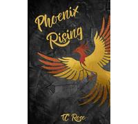 Phoenix Rising