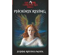 Phoenix Rising: 5