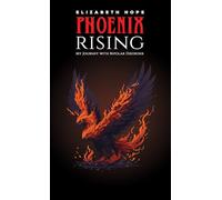 Phoenix Rising: My Journey with Bipolar Disorder