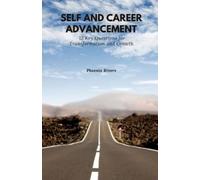 Phoenix Rivers Self and Career Advancement (Tascabile)