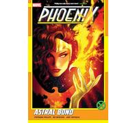 Phoenix Vol. 3: Astral Bond
