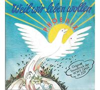 Phoenix - Weil Wir Leben Wollen