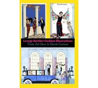 Phoenixretro George Barbier Fashion Illustrations (Tascabile)