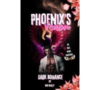 Phoenix's Venom: Du bist meine Schwäche