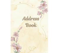 Phone and Address Book for Seniors with Alphabetical Tabs, Large Print, A4: Bonus Pages: Birthdays, Passwords, Notes