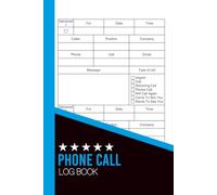 Phone Call Log Book: 6x9 inches or A5 | 110 Pages