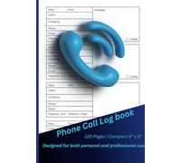 Phone Call Log Book: Streamline Your Conversations with Precision and Style