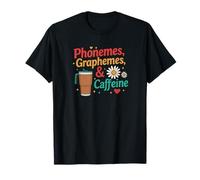 Phonemes Graphemes Caffeina per Insegnanti e SLP Maglietta