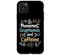 Phonemes Graphemes e caffeina amante per insegnanti di lettura Custodia per iPhone 11 Pro Max